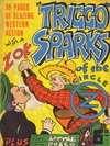 "Triggo" Sparks of the Circle Z Zed  #1 ([1945?])