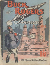 Buck Rogers Annual (Fitchett, 1938 series) #1 [September 1938?]