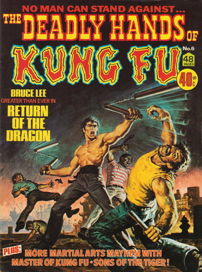 The Deadly Hands of Kung Fu  #6 ([January 1976?])