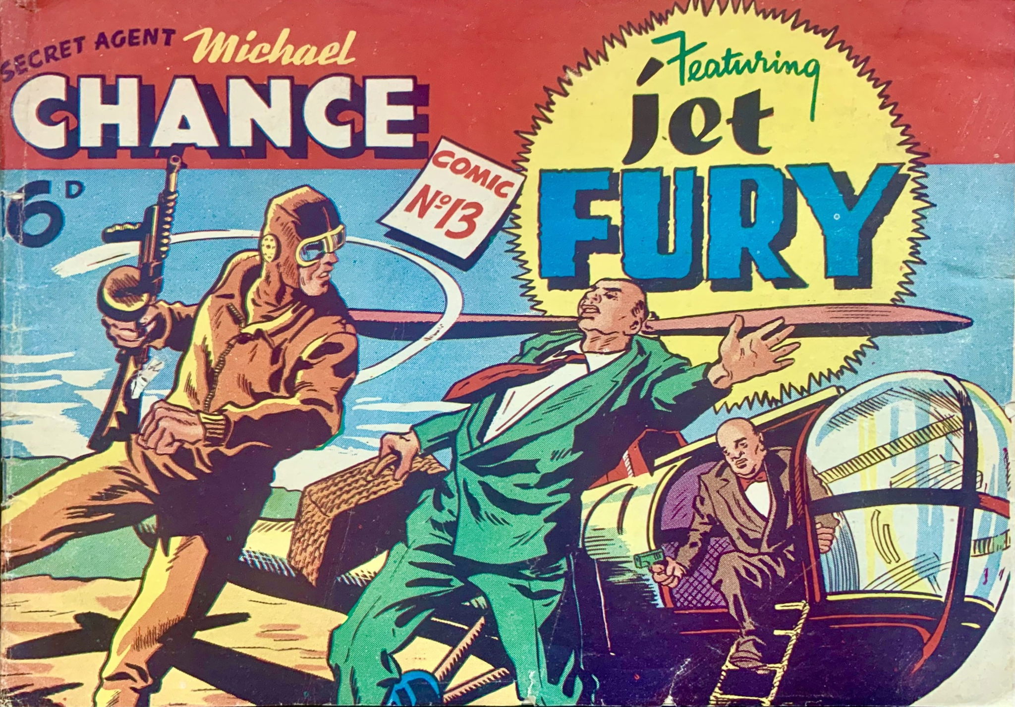 Secret Agent Michael Chance (Pyramid, 1950? series) #13 — Featuring Jet Fury ([January 1951?])