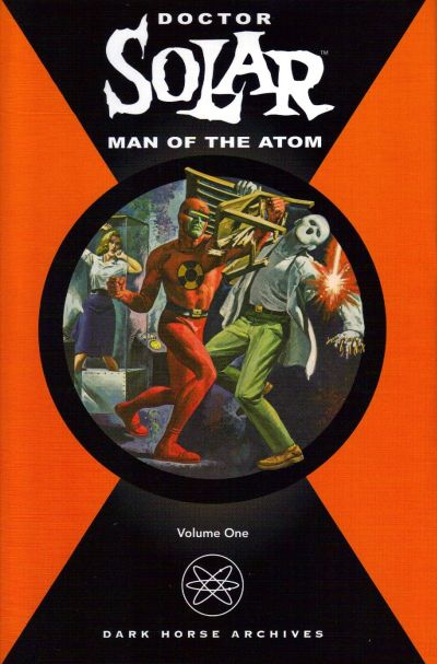 Doctor Solar, Man of the Atom (Dark Horse, 2004 series) #1 (December 2004)