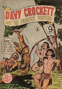 Davy Crockett and the Frontier Fighters (Colour Comics, 1956 series)  #3 ([March 1956?])