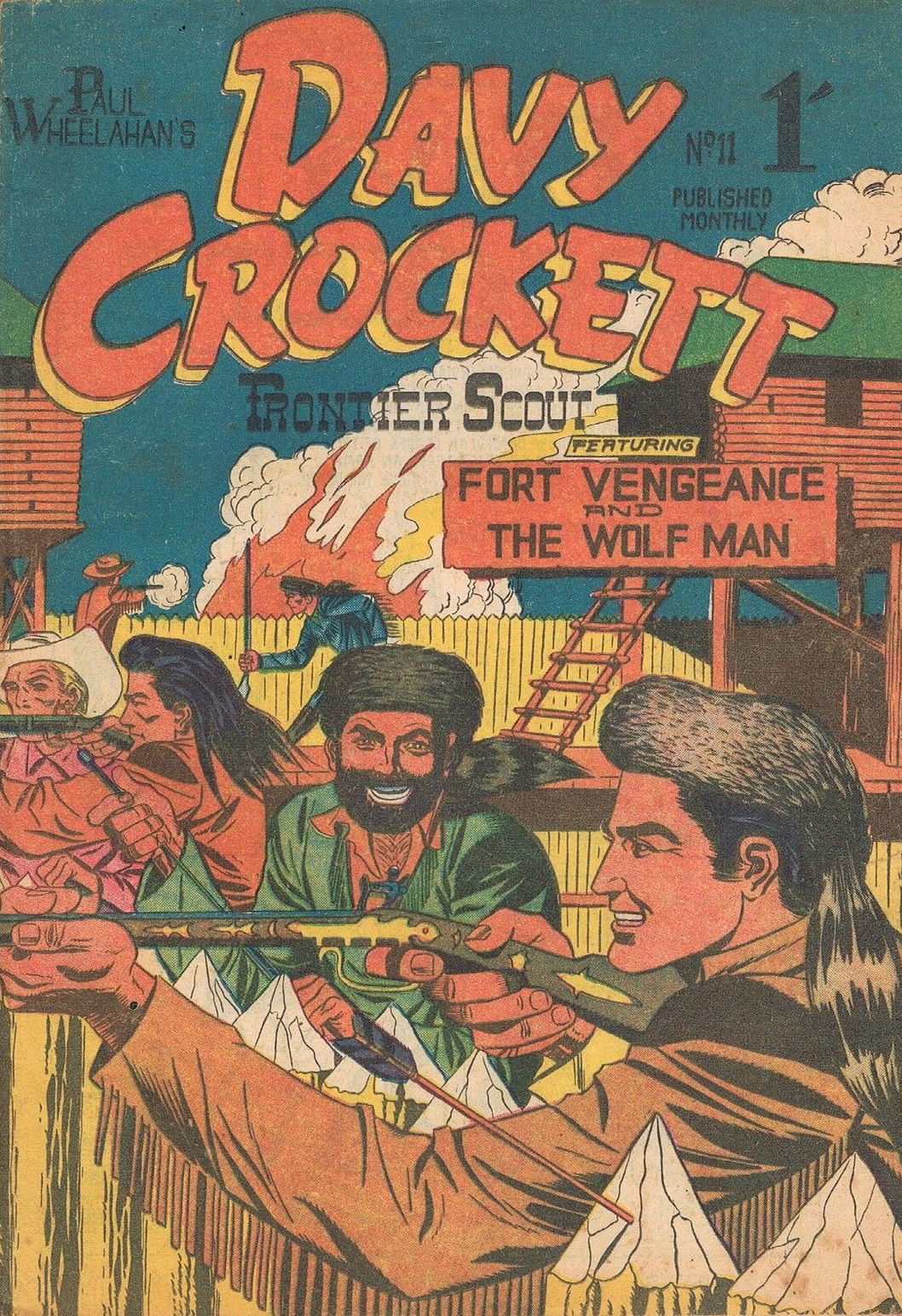 Paul Wheelahan's Davy Crockett Frontier Scout (Youngs, 1955 series) #11 ([October 1956?])