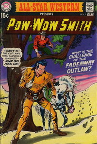 All-Star Western (DC, 1970 series)  #1 (August-September 1970) — "What is the challenge of the Fadeaway Outlaw?"