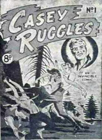 Casey Ruggles  #1 ([July 1952?])