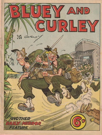 Bluey and Curley [Daily Mirror] (Invincible, 1942? series)  (1945)