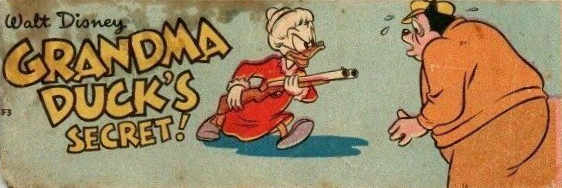 Weeties/Kornies Free! Walt Disney Comics (Nabisco, 1951? series) #F3 — Grandma Duck's Secret ([1955?])