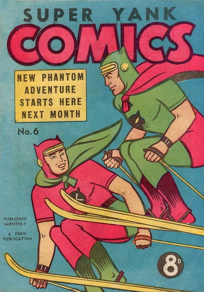 Super Yank Comics (Frew, 1950 series)  #6 ([April 1951?])