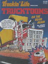 Truckin' Live Magazine Trucktoons (Federal, 1983? series)  [June 1985?]