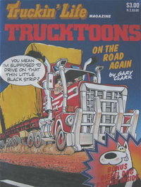 Truckin' Live Magazine Trucktoons [nn] ([June 1985?])