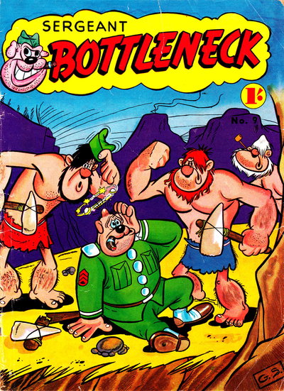 Sergeant Bottleneck  #9 ([February 1957?])