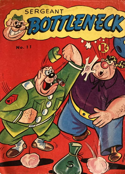 Sergeant Bottleneck  #11 ([April 1957?])