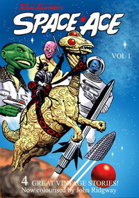 Ron Turner's Space Ace (Unknown, 2013 series)  #1 (January 2013)