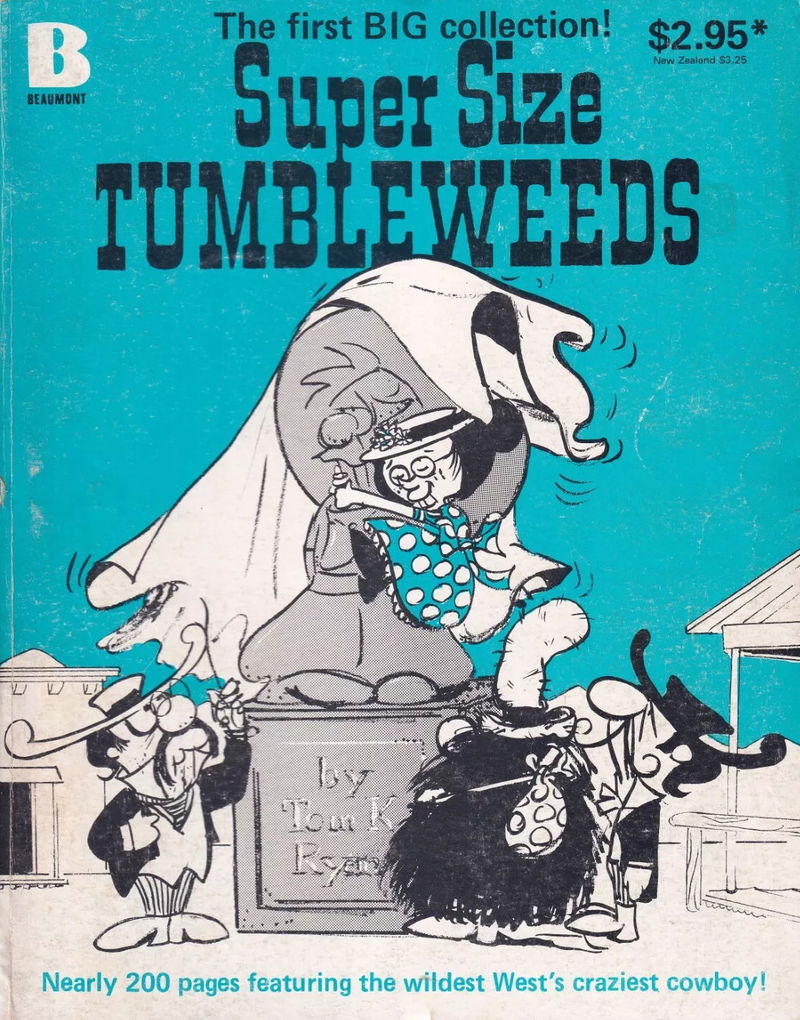 Super Size Tumbleweeds (Beaumont, 1980?)  (1980)