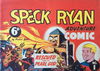 Speck Ryan Adventure Comic (Wollumbin, 1948? series) #1 [1948?]