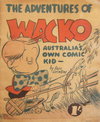 The Adventures of Wacko Australia's Own Comic Kid [nn] ([1950?])
