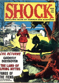 Shock (Stanley Morse, 1969 series)  v1#6 (March 1970) — Evil Returns