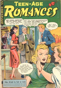 Teen-Age Romances (St. John, 1949 series)  #3 (July 1949)