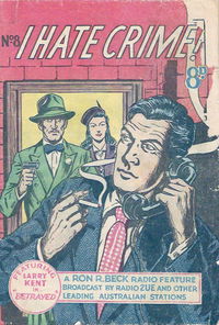 I Hate Crime! (Young's, 1953? series) #8 [1953?]