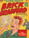 Brick Bradford Adventures  #1 (June 1955)