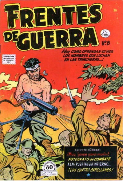 Frentes de Guerra (La Prensa, 1952? series) #8 (30 de Junio de 1953)