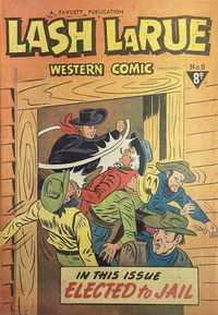 Lash LaRue Western Comic (Cleland, 1951 series) #9 [February 1952?]