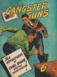 Gangster Guns (Cane Publications, 1946 series) [nn] ([1946?])