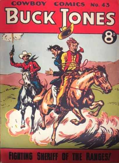 Cowboy Comics (Land Newspaper, 1952 series) #43 — Buck Jones ([March 1953?])