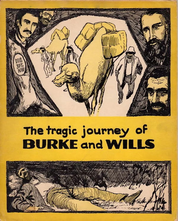 The Australian Children's Pictorial Social Studies (Australian Visual Education, 1957? series) #21 ([1959?]) —The Tragic Journey of Burke and Wills