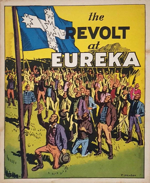 The Australian Children's Pictorial Social Studies (Australian Visual Education, 1957? series) #16 ([1959?]) —The Revolt at Eureka