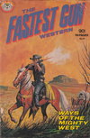 The Fastest Gun Western  #41 ([October 1980])