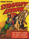 Straight Arrow Jumbo Edition (Jubilee, 1973 series)  #43106 (1973)