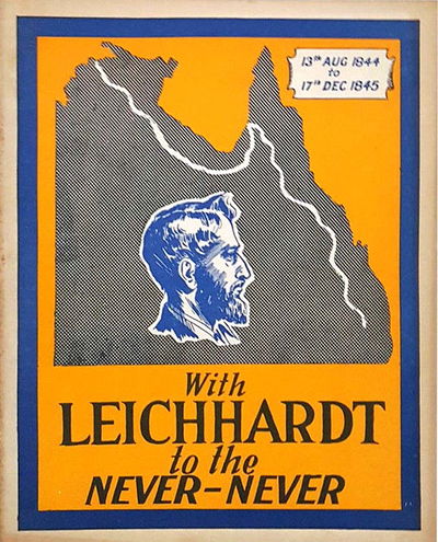 The Australian Children's Pictorial Social Studies (Australian Visual Education, 1957? series) #7 — With Leichhardt to the Never-Never ([1958?])