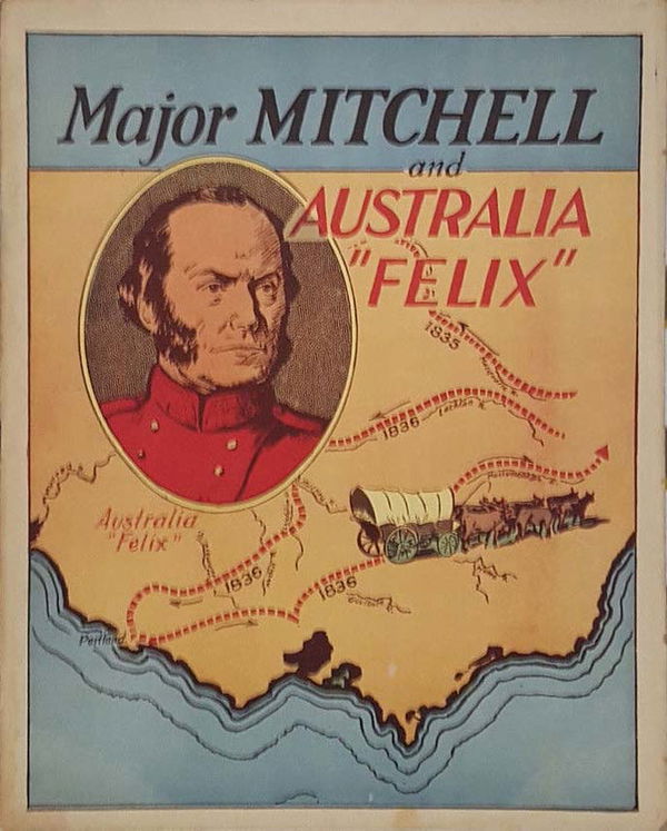 The Australian Children's Pictorial Social Studies (Australian Visual Education, 1957? series) #17 ([1959?]) —Major Mitchell and Australia "Felix"