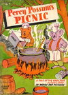 Percy Possum's Picnic: A Tale of the Bush Folk [nn] ([1950?])