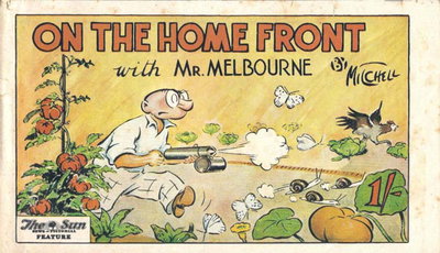 On the Home Front with Mr. Melbourne [nn] ([1943?])