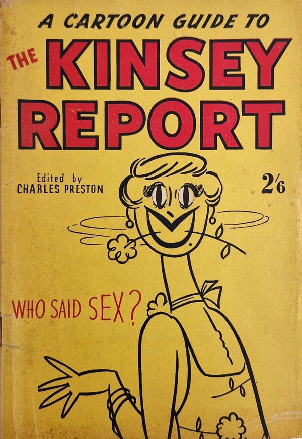 A Cartoon Guide to the Kinsey Report (Barmor, 1954?)  ([1954?])