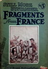 The Bystander's Fragments (Bystander, 1916? series) #3 — Still More Bystander Fragements from France September 1916