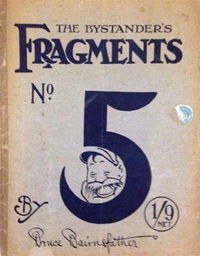 The Bystander's Fragments (Bystander, 1916? series) #5 — Fragments From France ([September 1917?])