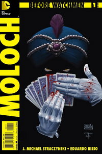 Before Watchmen: Moloch  #1 (January 2013)