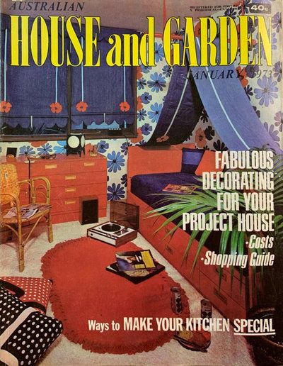 Australian House and Garden  v49#2 (January 1973)