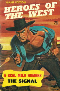 Heroes of the West Giant Edition  #38-28 (January 1968)
