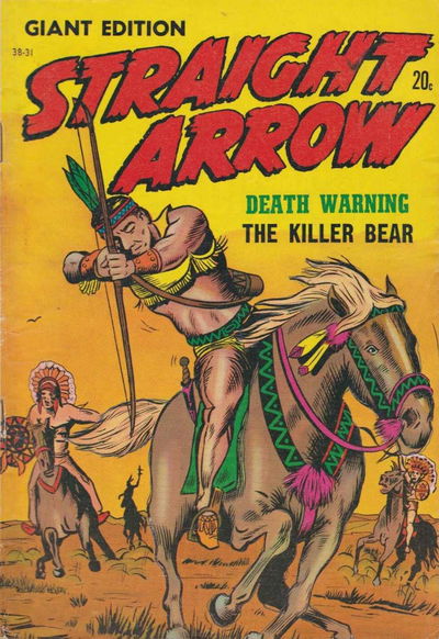 Straight Arrow Giant Edition (Magman, 1968 series)  #38-31 ([February 1968])