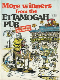 More Winners from the Ettamogah Pub (Unknown, 1981?)  — or Ned and his Neddy [1981?]