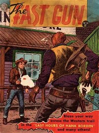 The Fast Gun (Horwitz, 1958? series) #12 — Last Hours of Hank Borden