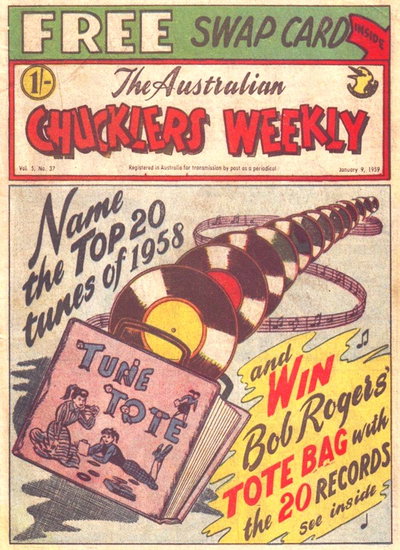 The Australian Chucklers Weekly  v5#37 (9 January 1959)