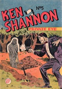 Ken Shannon Private Eye (Ayers & James, 1952 series) #5 (May 1952)