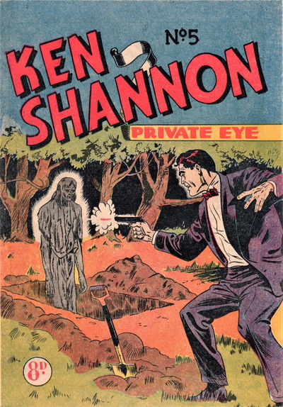 Ken Shannon Private Eye (Ayers & James, 1952 series) #5 May 1952