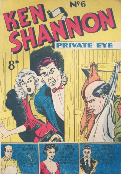Ken Shannon Private Eye  #6 ([June 1952?])
