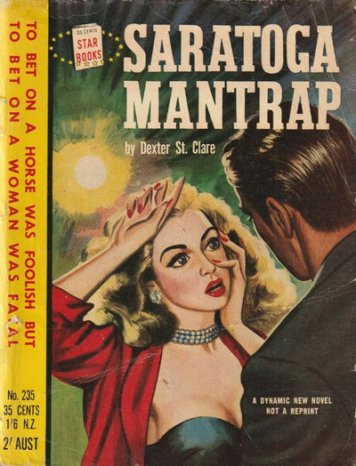 Star Books (Original Novels, 1953? series) #235 — Saratoga Mantrap [1954?]